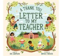 A Thank You Letter to My Teacher - Deb Adamson - Sourcebooks Explore - ebook (ePub) - Livre