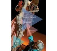 A Theatre Laboratory Approach to Pedagogy and Creativity - [Version Originale] Tatiana Chemi (Auteur)