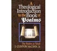 A Theological Introduction To The Book Of Psalms