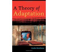 A Theory Of Adaptation