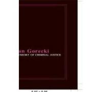 A Theory of Criminal Justice Jan Gorecki (Auteur)