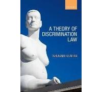 A Theory Of Discrimination Law