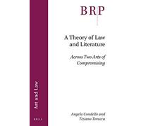 A Theory Of Law And Literature