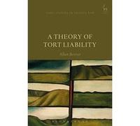 A Theory of Tort Liability (Hart Studies in Private Law) - [Version Originale] Inconnu (Auteur)