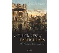 A Thickness of Particulars by Post Jonathan F. S. Distinguished Professor of English Distinguished Professor of English UCLA Hardcover Book Post Jonathan F. S. Distinguished Professor of English Disti