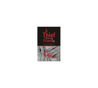 A Thief Among Friends