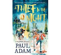 A Thief in the Night: A Young Raffles Adventure