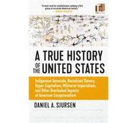 A Thinkers History of the United States by Daniel A. Sjursen Daniel A. Sjursen (Auteur)