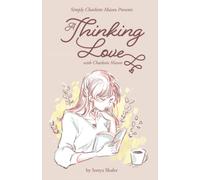 A Thinking Love with Charlotte Mason