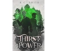 A Thirst for Power