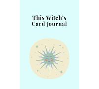 A Thoughtful Tarot & Oracle Journal for Intentional Card Reading Records