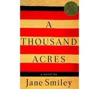 A Thousand Acres Jane Smiley (Auteur)