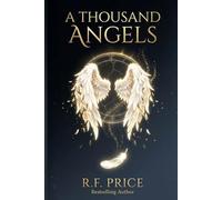 A Thousand Angels: A Clean Romantasy: A Romantasy Clean Fallen Angels Series Book 1
