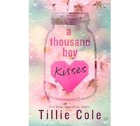 A Thousand Boy Kisses: The unforgettable love story and TikTok sensation NEUF