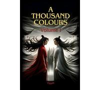 A Thousand Colours - Volume 1: A very danmei colouring book