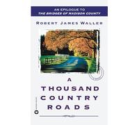 A Thousand Country Roads – Grand Central Publishing