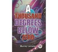 A Thousand Degrees Below Zero - Murray Leinster - Double 9 Books - Livre en Anglais - Paperback Murray LeinsterMurray Leinster (Auteur)