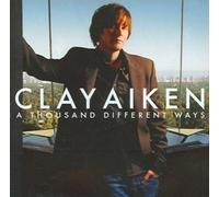 A Thousand Different Ways by Clay Aiken [CD] NEUF