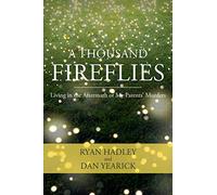 A Thousand Fireflies