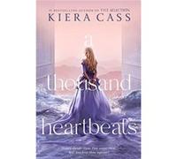 A Thousand Heartbeats - Kiera Cass - Harpercollins Childrens Books - Livre en Anglais - Hardback Kiera CassKiera Cass (Auteur)
