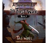 A Thousand Li : La Première Guerre