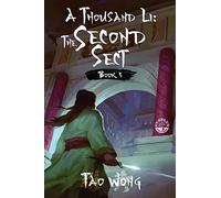 A Thousand Li: The Second Sect: Book 5 Of A Xianxia Cultivation Epic