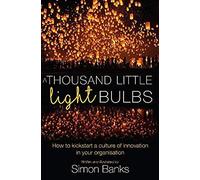 A Thousand Little Lightbulbs