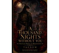 A Thousand Nights Without You: The Last Prince of Myeonghan