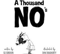 A Thousand Nos by DJ Corchin DJ Corchin (Auteur)