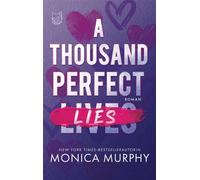 A thousand perfect Lies Roman | Murder Mystery an Englands Elite-Internat: Hidden Identity & Enemies-to-Lovers - Monica Murphy - Mayhem x Piper - ebook (ePub) - Livre
