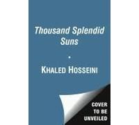 A Thousand Splendid Suns