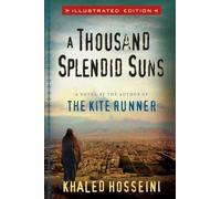 A Thousand Splendid Suns Illustrated Edition