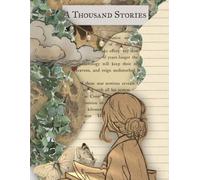 A Thousand Stories- writing journal: 90 GSM , Ruled, paperback