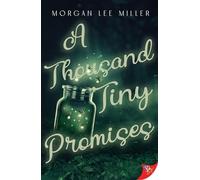 A Thousand Tiny Promises