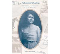 A Thousand Weddings: The Memoir of Hope Hart of West Tennessee