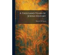 A Thousand Years of Jewish History