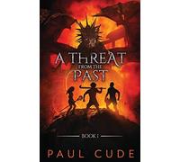 A Threat From The Past