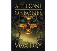 A Throne of Bones