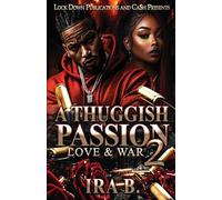 A Thuggish Passion 2