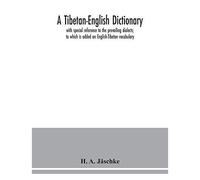 A Tibetan-English Dictionary