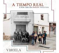 Vigüela A Tiempo Real: A New Take On Spanish Tradition (CD) Album