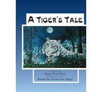 A Tiger's Tale