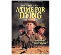 A Time For Dying [Digital Video Disc]