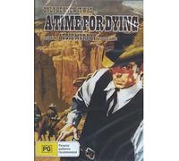 A Time for Dying [ NON-USA FORMAT, PAL, Reg.0 Import - Australia ]