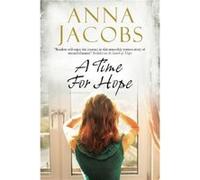 A Time for Hope by Anna Jacobs Anna Jacobs (Auteur)