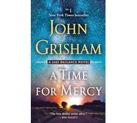 John Grisham – A Time for Mercy