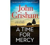 A Time for Mercy (John Grisham's Latest No. 1 Bestseller ) Paperback 2021 8 July
