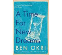 A Time for New Dreams