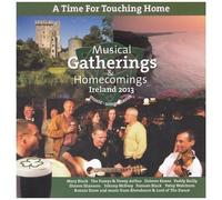 A Time For Touching Home : Musical Gatherings And Homecomings