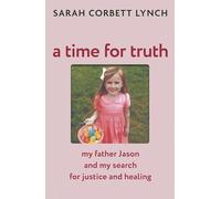 Un temps pour la vérité – Mon père Jason et ma quête de justice – An Post Irish Book Awards 2025
